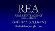 REA Real Estate Agency logo on a blue gradient background, with Honolulu, HI; phone 808-923-SOLD (7653); website RealestateAgencyllc.com.